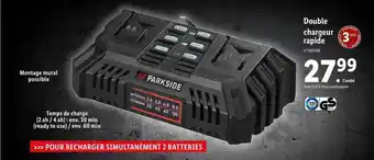 Lidl Double chargeur rapide parkside offre