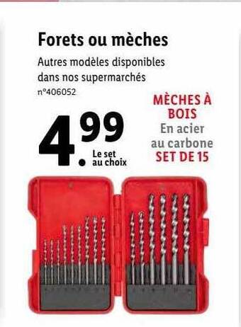 Lidl Forets ou mèches offre