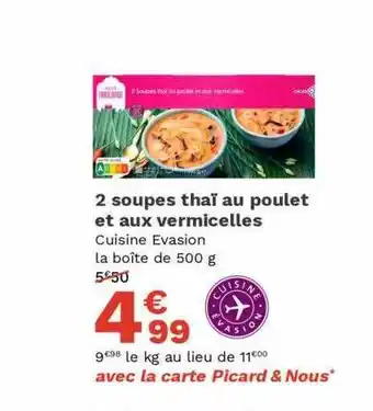 Picard 2 soupes thaï au poulet et aux vermicelles offre
