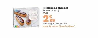Picard 4 éclairs au chocolat offre