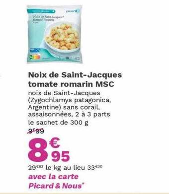 Picard Noix de saint-jacques tomate romarin msc offre