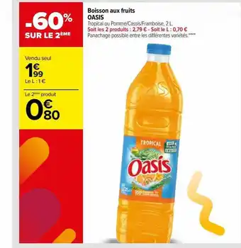 Carrefour Boisson aux fruits oasis offre