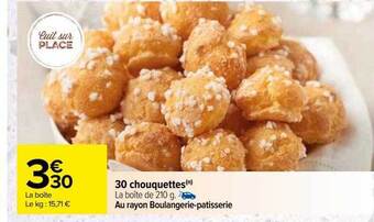 Carrefour 30 chouquettes offre
