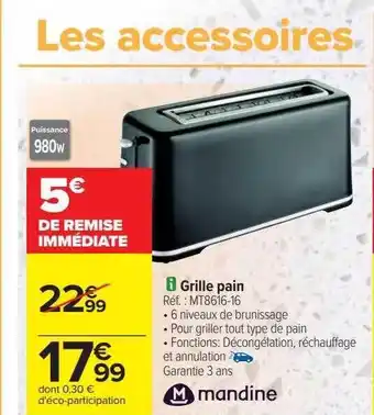 Carrefour Grille pain mandine offre