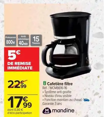 Carrefour Cafetière filtre mandine offre
