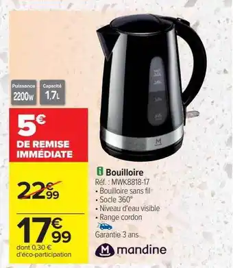 Carrefour Bouilloire mandine offre