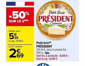 Carrefour Petit brie président offre
