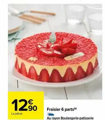 Carrefour Fraisier 6 parts offre