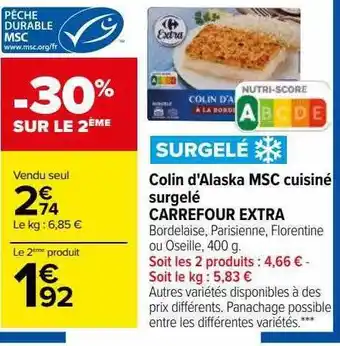 Carrefour Colin d'alaska msc cuisiné surgelé carrefour extra offre