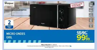 Carrefour Micro-ondes gril whirlpool offre