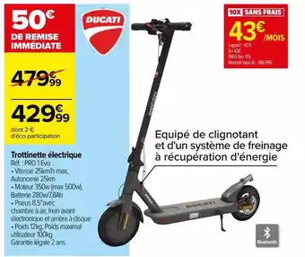 Carrefour Trottinette électrique ducati offre