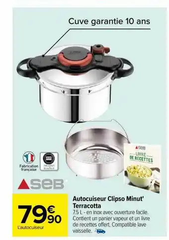 Carrefour Autocuiseur clipso minut' terracotta offre