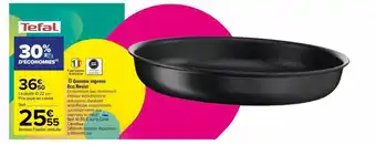 Carrefour Gamme ingenio eco resist tefal offre