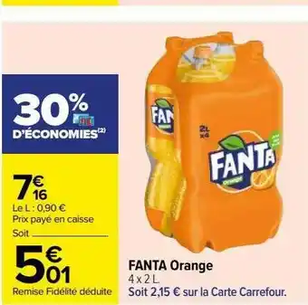 Carrefour Fanta orange offre