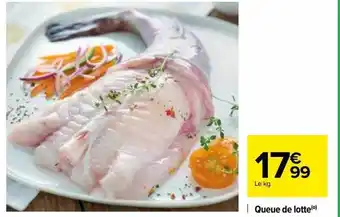 Carrefour Queue de lotte offre