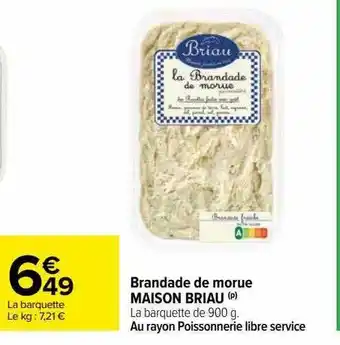 Carrefour Brandade de morue maison briau offre