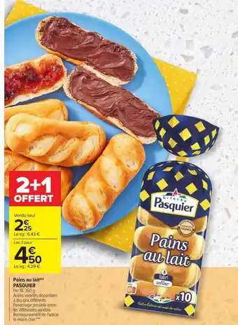 Carrefour Pains au lait pasquier offre