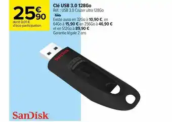 Carrefour Clé usb 3.0 128go sandisk offre
