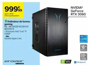 Carrefour Ordinateur de bureau gaming erazer medion offre