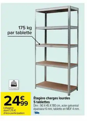 Carrefour Étagère charges lourdes 5 tablettes offre
