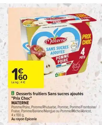 Carrefour Desserts fruitiers sans sucres ajoutés offre