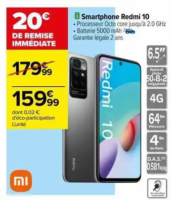 Carrefour Smartphone redmi 10 xiaomi offre