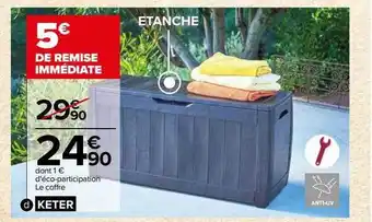Carrefour Le coffre keter offre