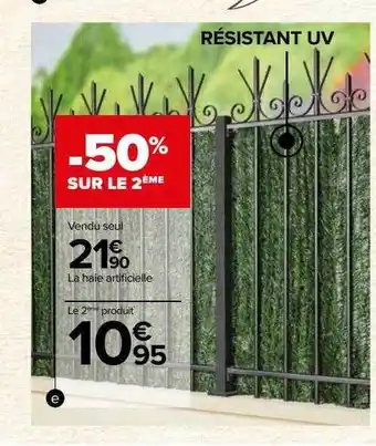 Carrefour La haie artificielle offre