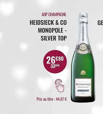 Nicolas Aop champagne heidsieck & co monopole - silver top offre