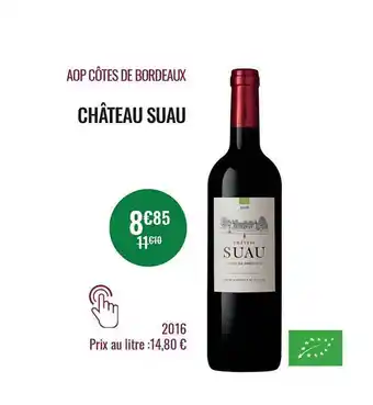 Nicolas Aop côtes de bordeaux château suau offre