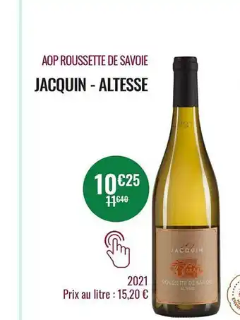 Nicolas Aop roussette de savoie jacquin - altesse offre