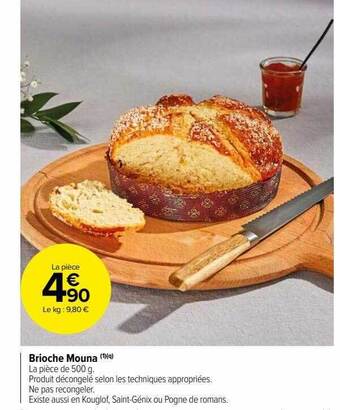 Carrefour Market Brioche mouna offre