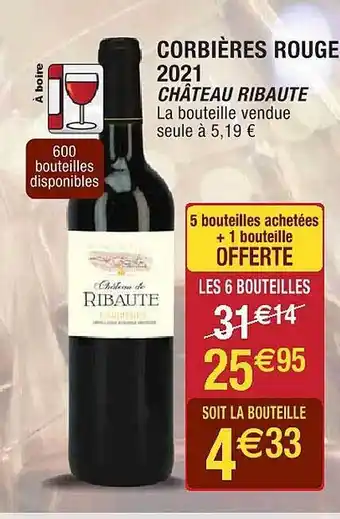 Cora x Carrefour Corbières rouge 2021 château ribaute offre