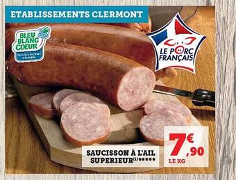 Hyper U Saucisson à l'ail supérieur offre