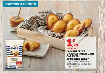 Hyper U La madeleine d'armor pur beurre caramel et beurre salé offre