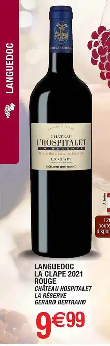 Cora x Carrefour Languedoc la clape 2021 rouge château hospitalet la réserve gérard bertrand offre
