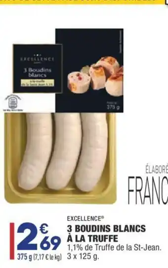3 Boudins Blancs Ă a Truffe
