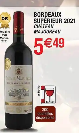 Cora x Carrefour Bordeaux supérieur 2021 château majoureau offre