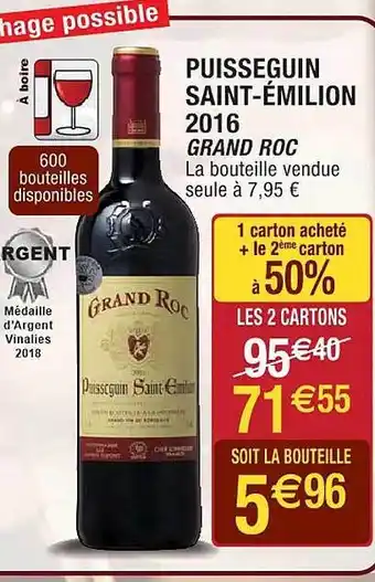 Cora x Carrefour Puisseguin saint-émilion 2016 grand roc offre