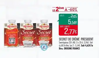 Match Secret de crème PRESIDENT offre