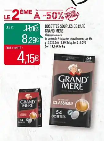 Match Dosettes souples de café GRAND'MERE offre