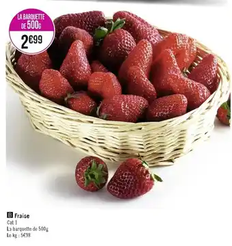 Casino Supermarchés Fraise offre