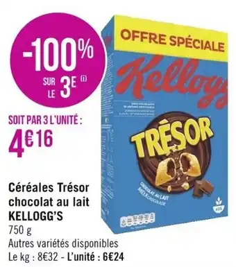Casino Supermarchés Céréales trésor chocolat au lait KELLOGG'S offre