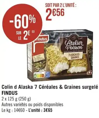 Casino Supermarchés Colin d alaska 7 céréales & graines surgelé FINDUS offre