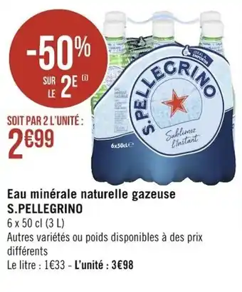 Casino Supermarchés Eau minérale naturelle gazeuse S.PELLEGRINO offre