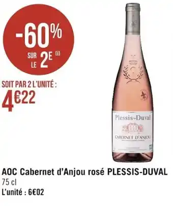 Casino Supermarchés AOC cabernet d'anjou rosé PLESSIS-DUVAL offre