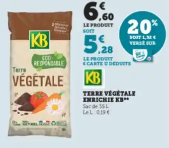 Super U Terre végétale enrichie KB offre