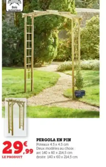 Super U Pergola En Pin offre