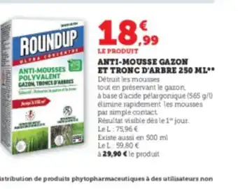 Super U Anti-Mousse Gazon Et Tronc d'Arbre 250ml offre