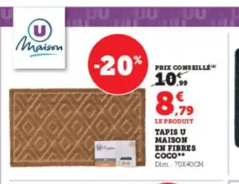Super U Tapis U Maison En Fibres Coco offre